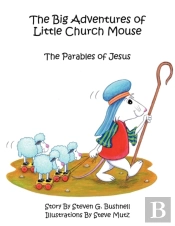 The Big Adventures Of Little Church Mouse