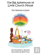 The Big Adventures Of Little Church Mouse