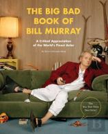 The Big Bad Book Of Bill Murray
