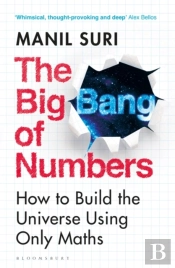 The Big Bang Of Numbers