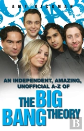 The Big Bang Theory A-Z