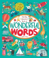 The Big Barefoot Book Of Wonderful Words