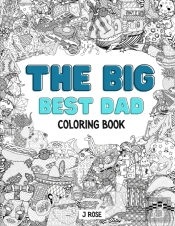 The Big Best Dad Coloring Book