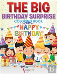 The Big Birthday Surprise Coloring Book