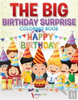 Bertrand.pt - The Big Birthday Surprise Coloring Book
