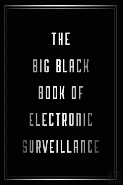 Bertrand.pt - The Big Black Book Of Electronic Surveillance