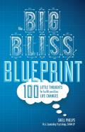 The Big Bliss Blueprint