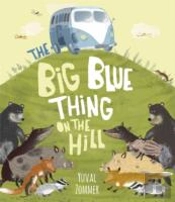 The Big Blue Thing On The Hill