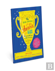 The Big Book Of Awards For Kids