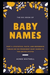 The Big Book Of Baby Names Part 4