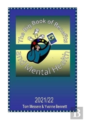 The Big Book Of Benefits And Mental Health 2021/22