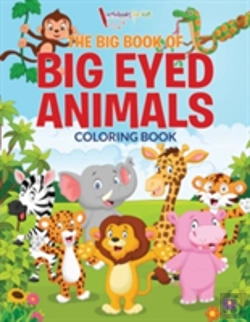 Bertrand.pt - The Big Book Of Big Eyed Animals Coloring Book