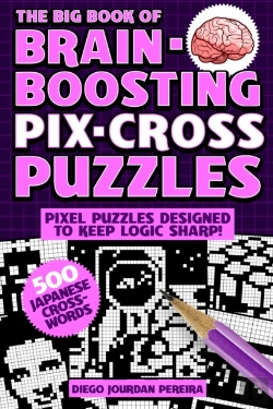 Bertrand.pt - The Big Book Of Brain-Boosting Pix-Cross Puzzles