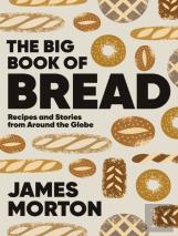 The Big Book Of Bread