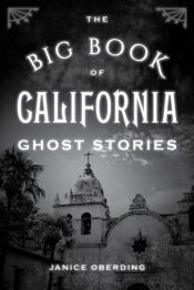 The Big Book Of California Ghost Stories