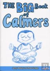 The Big Book Of Calmers