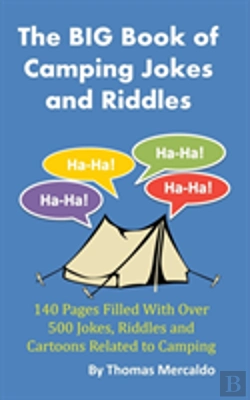 Bertrand.pt - The Big Book Of Camping Jokes And Riddles