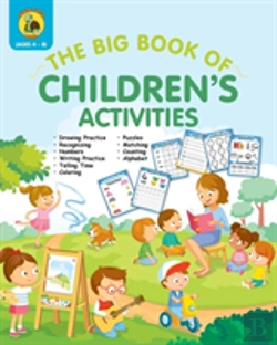 Bertrand.pt - The Big Book Of Children'S Activities (4 To 8 Year Olds)