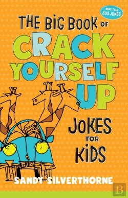 Bertrand.pt - The Big Book Of Crack Yourself Up Jokes For Kids
