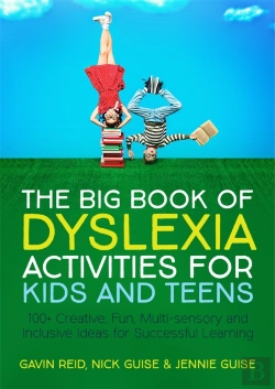 Bertrand.pt - The Big Book Of Dyslexia Activities For Kids And Teens