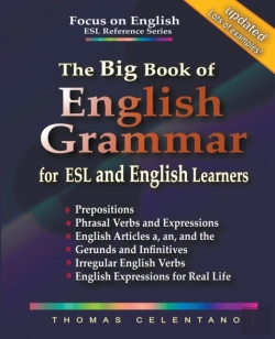 Bertrand.pt - The Big Book Of English Grammar For Esl