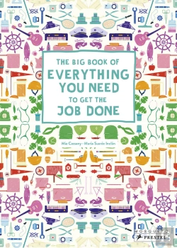 Bertrand.pt - The Big Book Of Everything You Need To Get The Job Done
