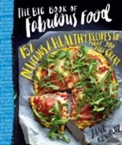 The Big Book Of Fabulous Food