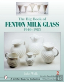 Bertrand.pt - The Big Book Of Fenton Milk Glass