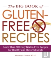 The Big Book Of Gluten-Free Recipes