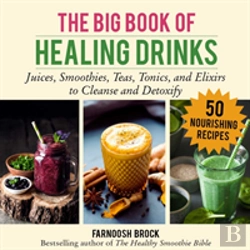 Bertrand.pt - The Big Book Of Healing Drinks