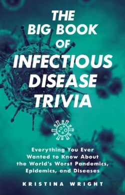 Bertrand.pt - The Big Book Of Infectious Disease Trivia