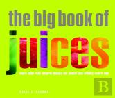 The Big Book Of Juices