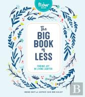 The Big Book Of Less