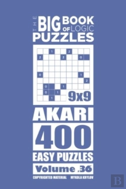 Bertrand.pt - The Big Book Of Logic Puzzles - Akari 400 Easy (Volume 36)