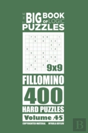 The Big Book Of Logic Puzzles - Fillomino 400 Hard (Volume 45)