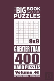 The Big Book Of Logic Puzzles - Greater Than 400 Hard (Volume 41)