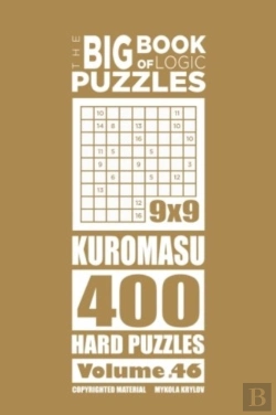 Bertrand.pt - The Big Book Of Logic Puzzles - Kuromasu 400 Hard (Volume 46)