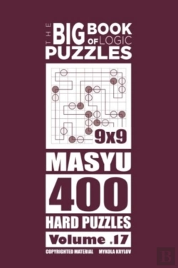 Bertrand.pt - The Big Book Of Logic Puzzles - Masyu 400 Hard (Volume 17)
