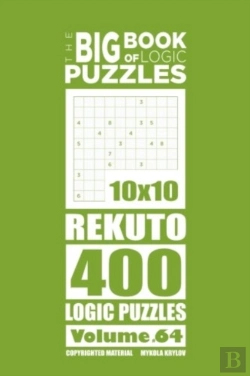 Bertrand.pt - The Big Book Of Logic Puzzles - Rekuto 400 Logic (Volume 64)