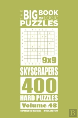 Bertrand.pt - The Big Book Of Logic Puzzles - Skyscrapers 400 Hard (Volume 48)