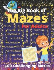 The Big Book Of Mazes For Adults