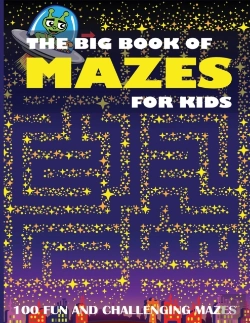 Bertrand.pt - The Big Book Of Mazes For Kids