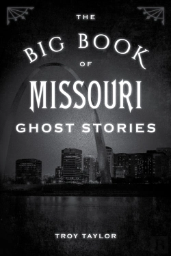 Bertrand.pt - The Big Book Of Missouri Ghost Stories