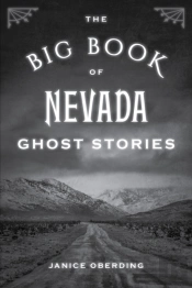 The Big Book Of Nevada Ghost Stories