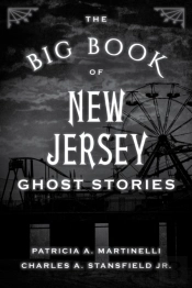 The Big Book Of New Jersey Ghost Stories