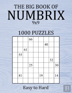 Bertrand.pt - The Big Book Of Numbrix 9x9 - 1000 Puzzles - Easy To Hard