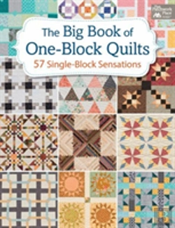 Bertrand.pt - The Big Book Of One-Block Quilts