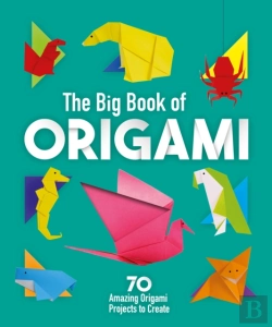 Bertrand.pt - The Big Book Of Origami