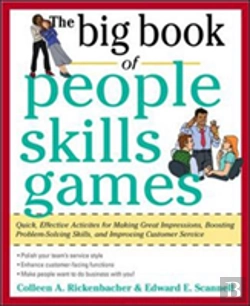 Bertrand.pt - The Big Book Of People Skills Games: Quick, Effective Activities For Making Great Impressions, Boosting Problem-Solving Skills And Improving Customer Service