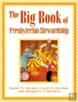 Bertrand.pt - The Big Book Of Presbyterian Stewardship